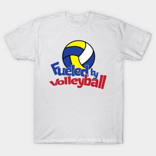 Fueled by Volleyball T-Shirt